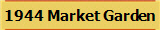 1944 Market Garden